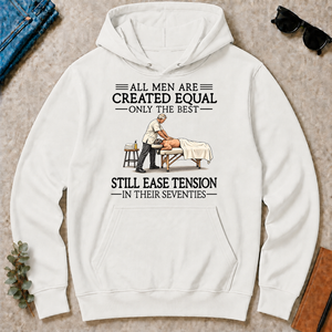 All Men Are Created Equal Only The Best Still Ease Tension Massage Therapist 70s - white - HS2D-White