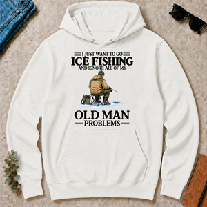 I Just Want To Go Ice Fishing - white - HS2D-White