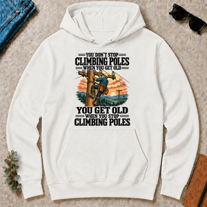 You Get Old When You Stop Climbing Poles - white - HS2D-White