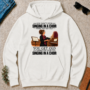 Vintage You Get Old When You Stop Singing In A Choir - white - HS2D-White