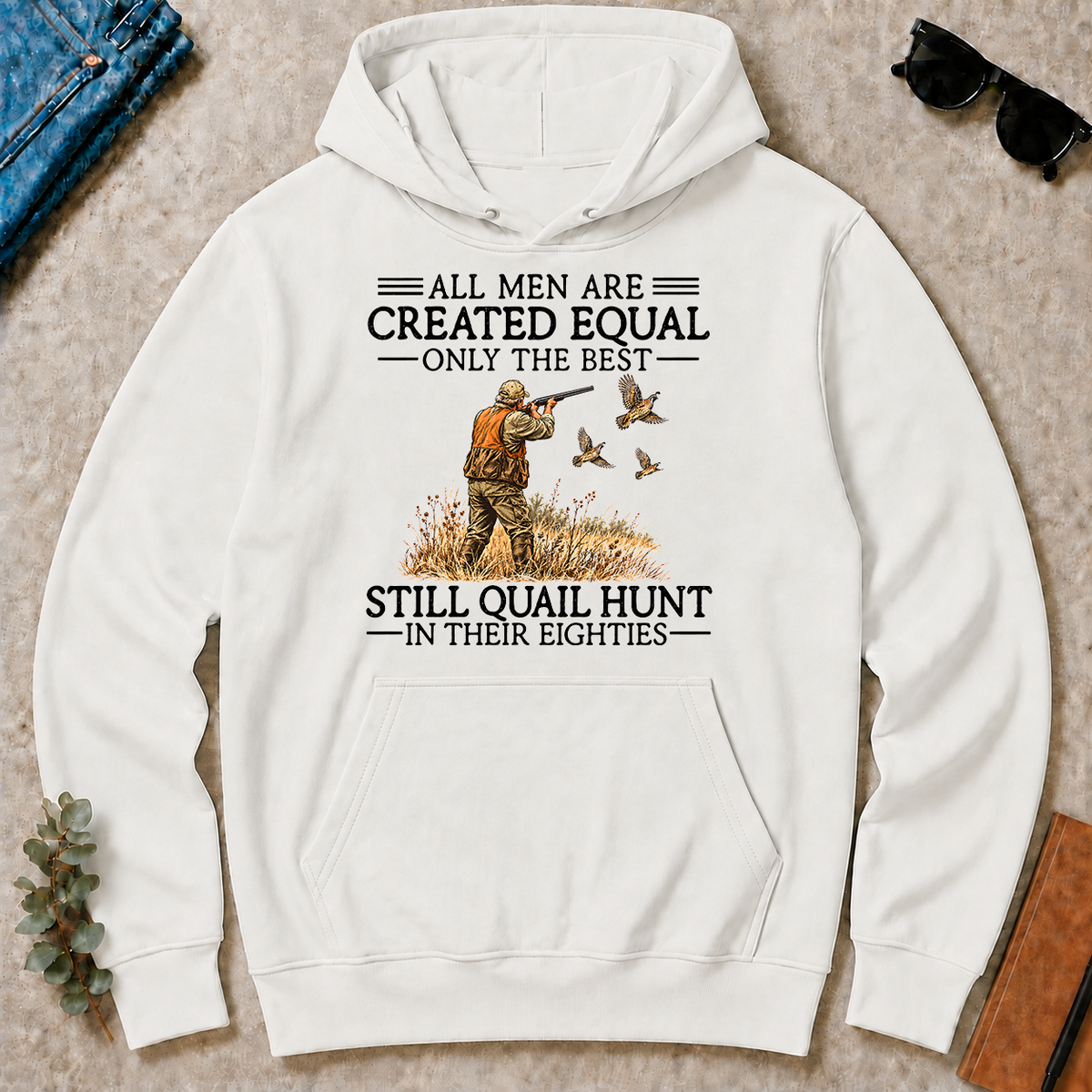 All Men Are Created Equal Quail Hunting 80s - white - HS2D-White