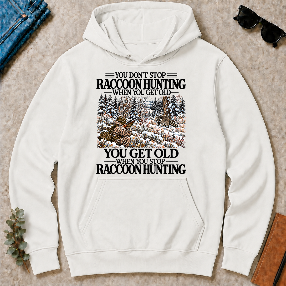 Don't Stop Raccoon Hunting Snow - white - HS2D-White