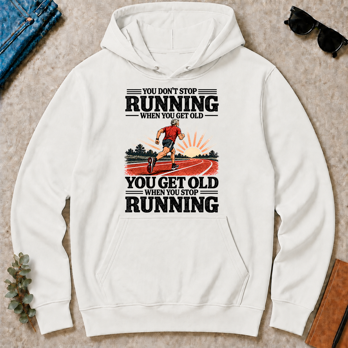 You Don't Stop Running When You Get Old - white - HS2D-White