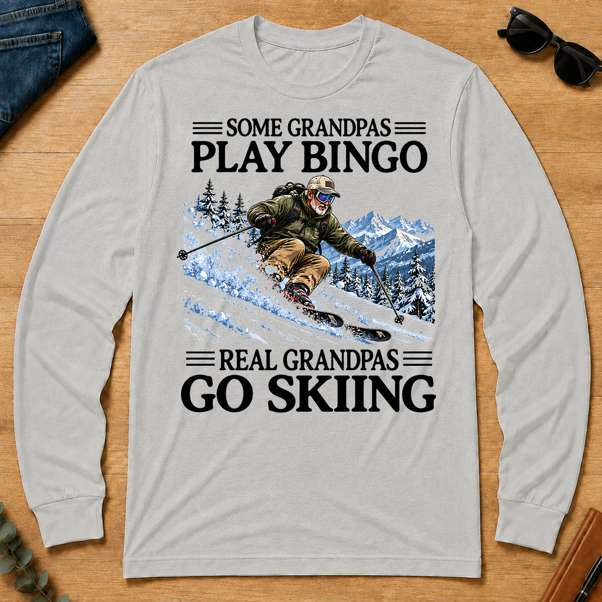 Some Grandpas Play Bingo Real Grandpas Go Skiing - ash - LST2D-Ash