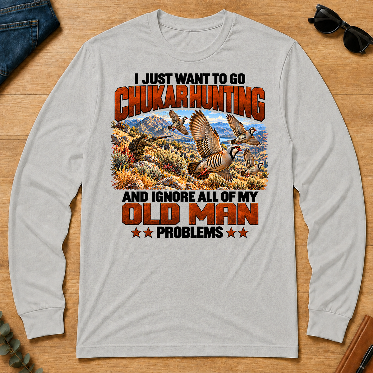 I Just Want To Chukar Hunting - ash - LST2D-Ash