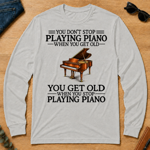 Don't Stop Playing Piano Vintage Art - ash - LST2D-Ash