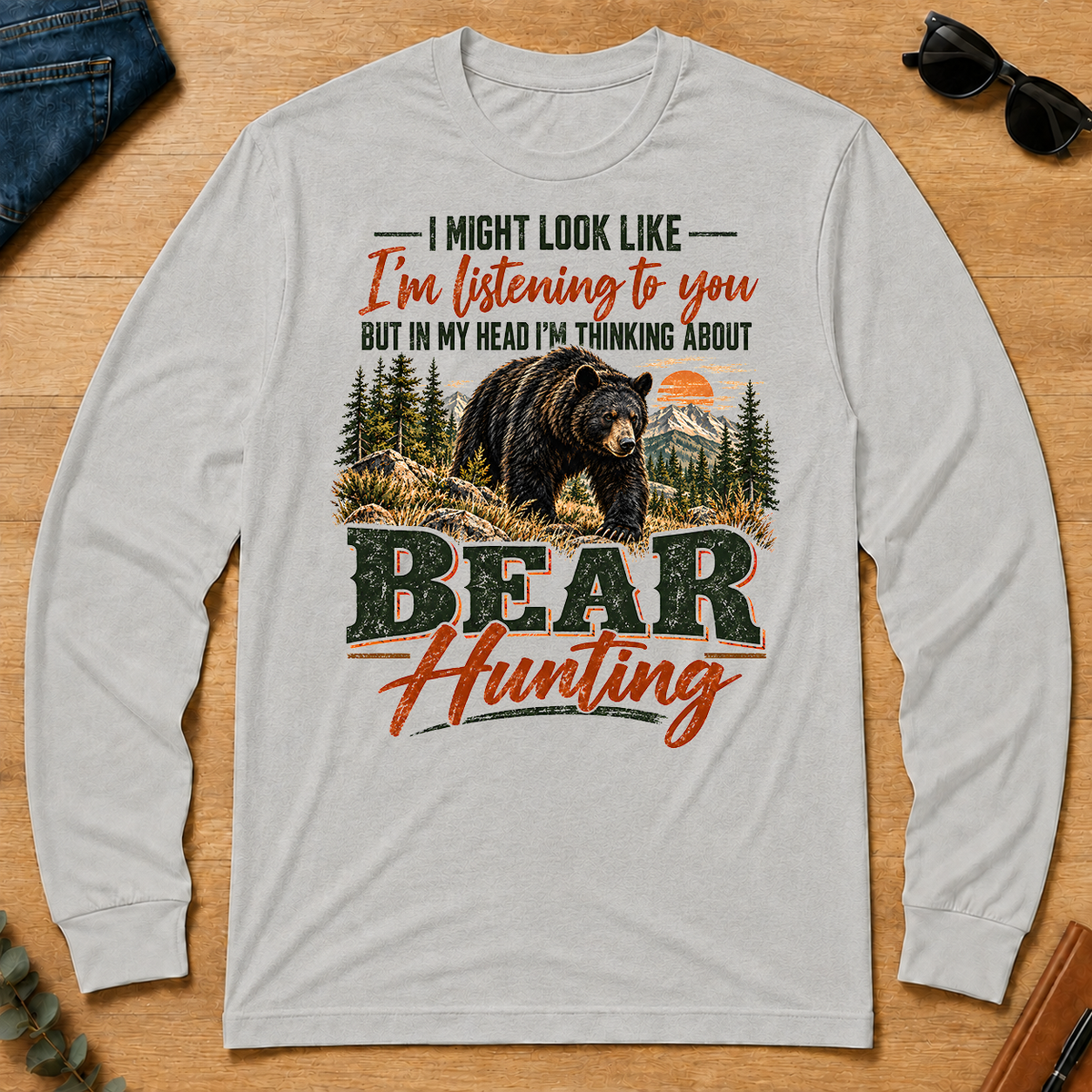 I'm Thinking About Bear Hunting - ash - LST2D-Ash