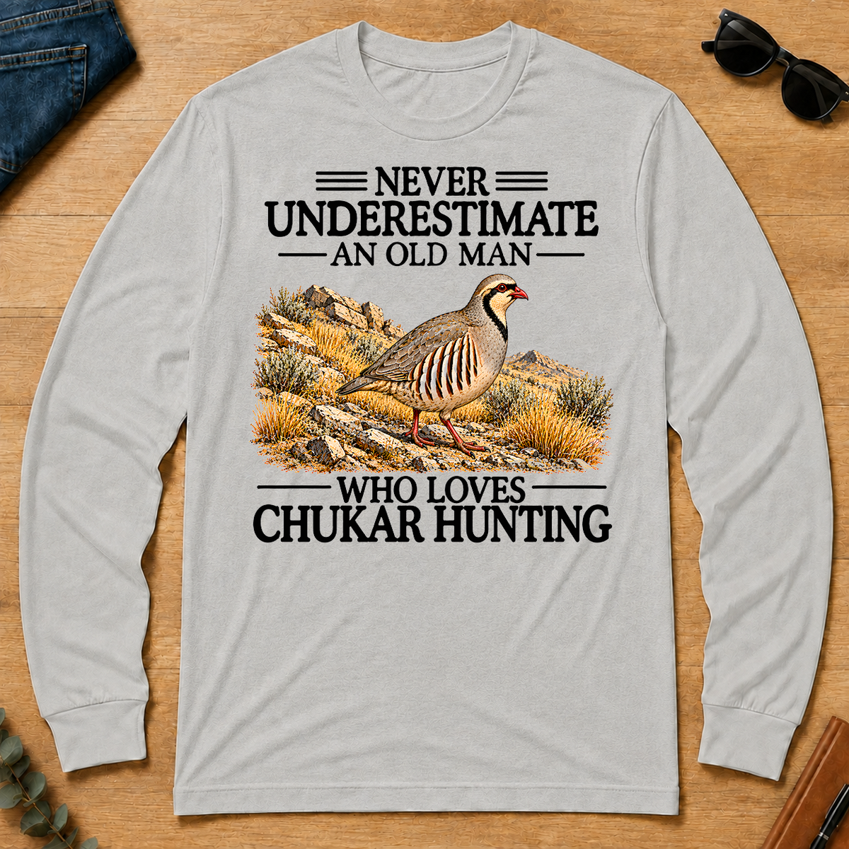 Never Underestimate An Old Man Who Loves Chukar Hunting - ash - LST2D-Ash