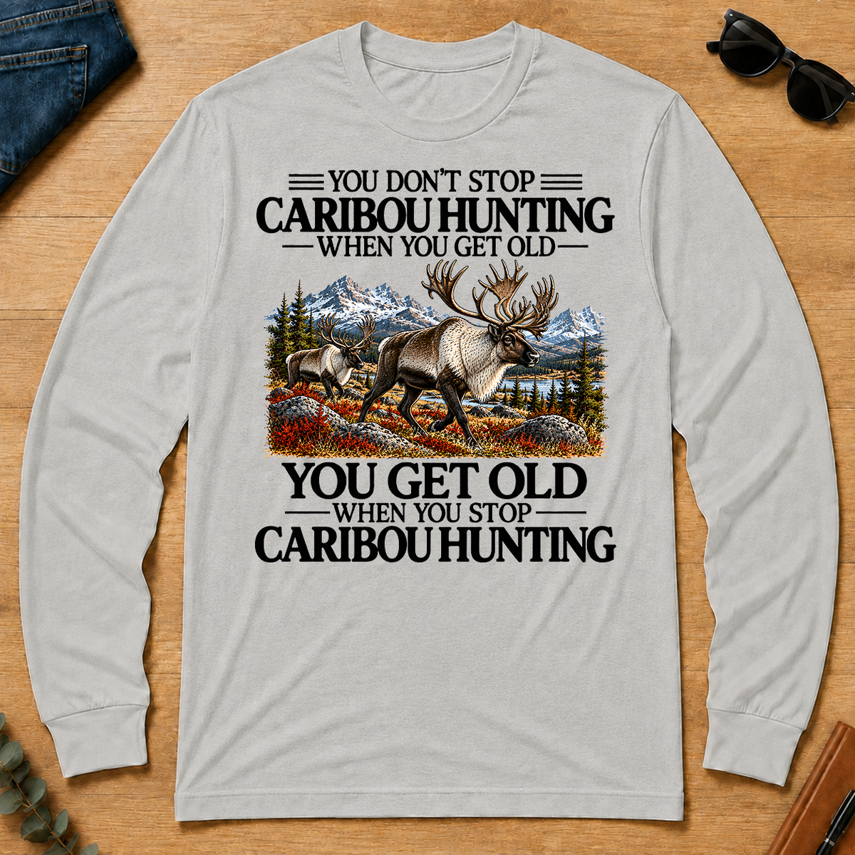 Don't Stop Caribou Hunting - ash - LST2D-Ash