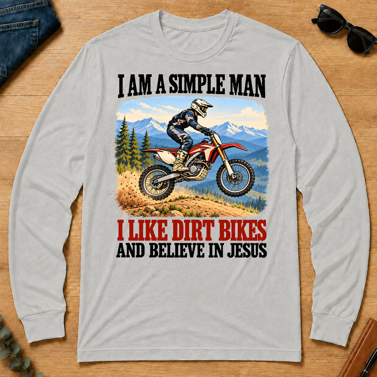 I Like Dirt Bikes And Believe In Jesus - ash - LST2D-Ash