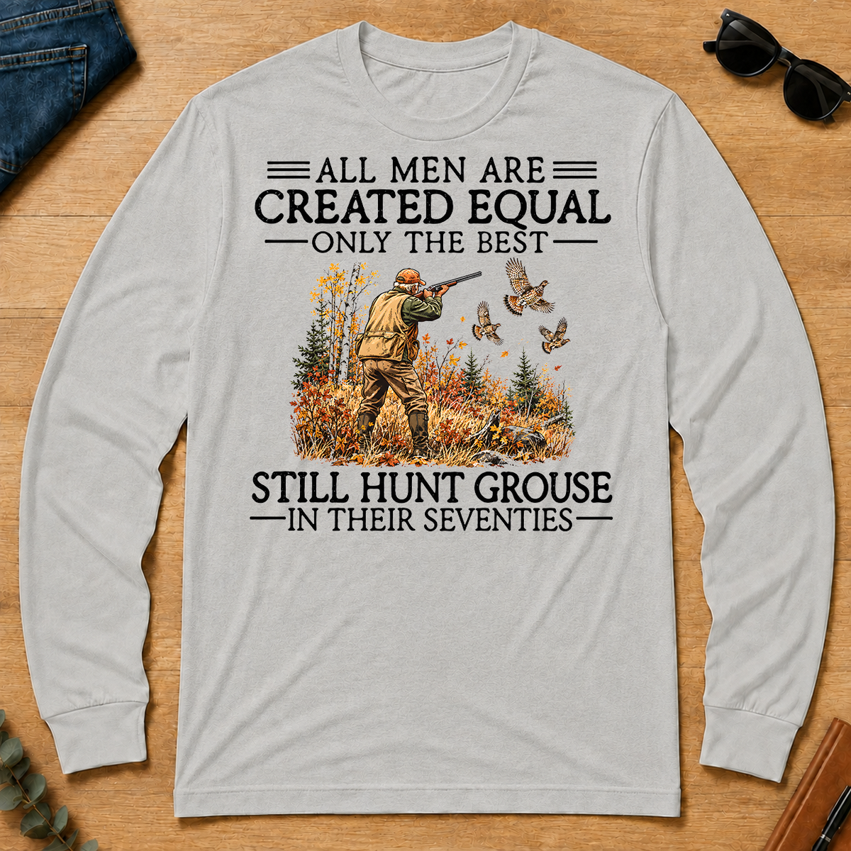 All Men Are Created Equal Grouse Hunting 70s - ash - LST2D-Ash