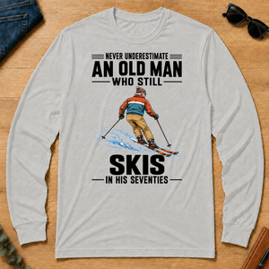 Never Underestimate An Old Man Skis In His 70s - ash - LST2D-Ash