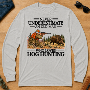 Never Underestimate An Old Man Hog Hunting - ash - LST2D-Ash