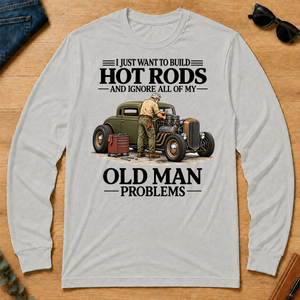 I Just Want To Build Hot Rods - ash - LST2D-Ash