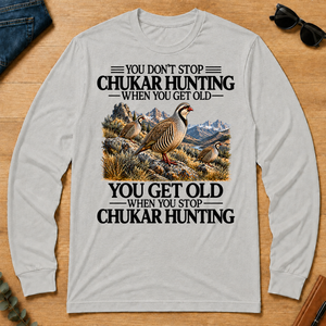 Don't Stop Chukar Hunting - ash - LST2D-Ash