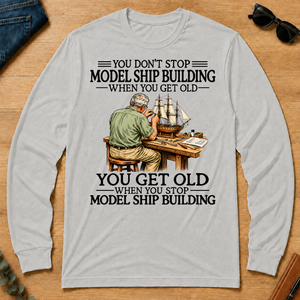 Don't Stop Model Ship Building - ash - LST2D-Ash