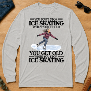 Don't Stop Ice Skating - ash - LST2D-Ash