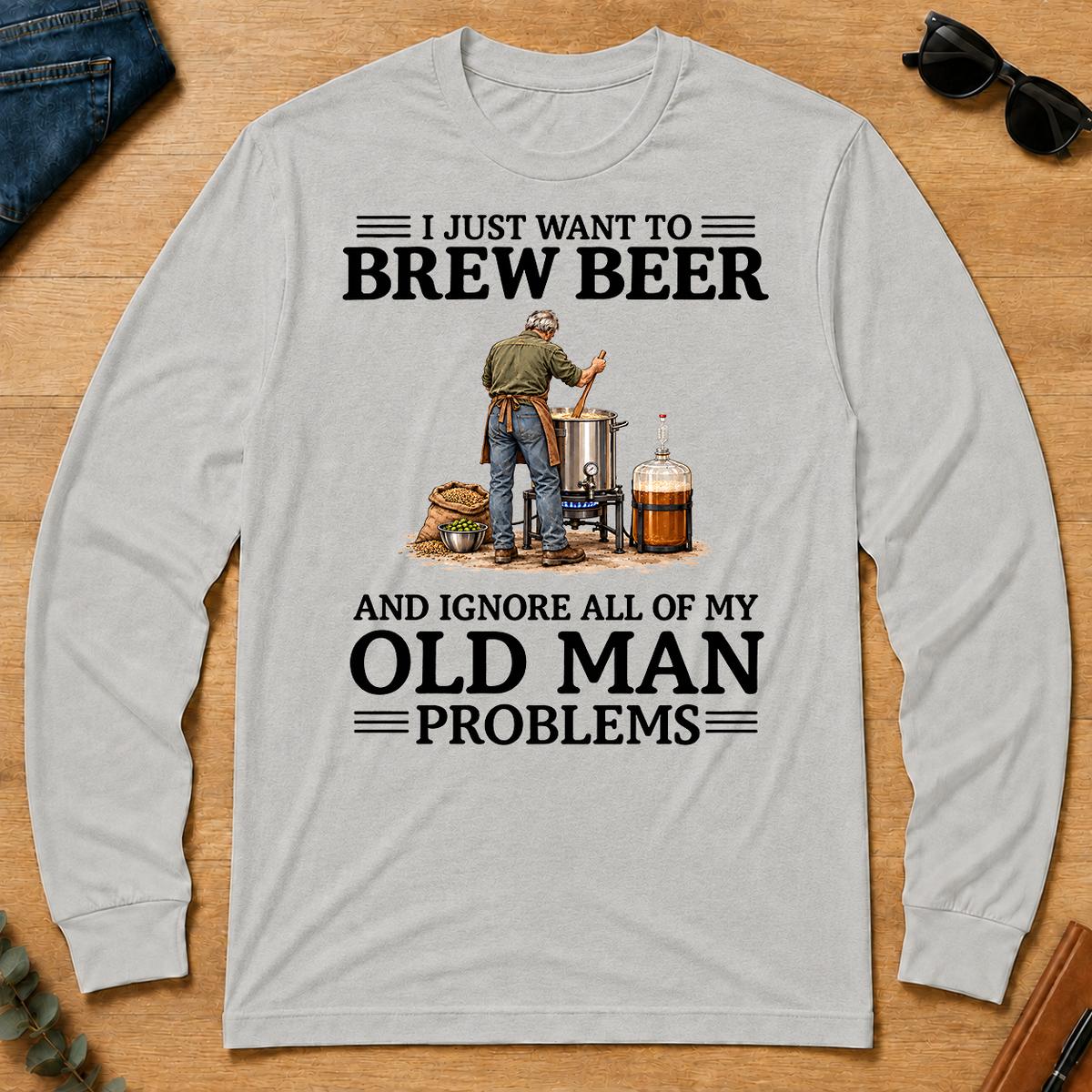 I Just Want To Brew Beer - ash - LST2D-Ash