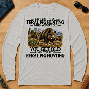 Don't Stop Feral Pig Hunting - ash - LST2D-Ash