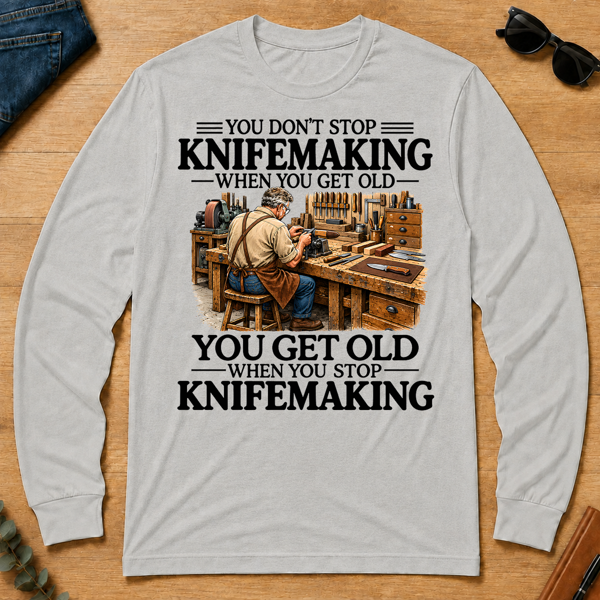 Don't Stop Knifemaking - ash - LST2D-Ash