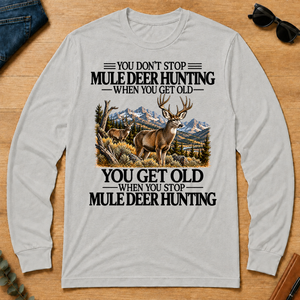 Don't Stop Mule Deer Hunting - ash - LST2D-Ash