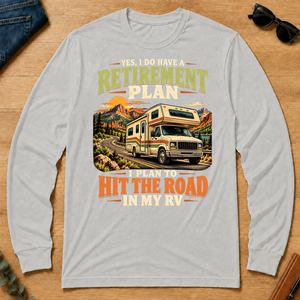 I Plan To Hit The Road In My RV - ash - LST2D-Ash