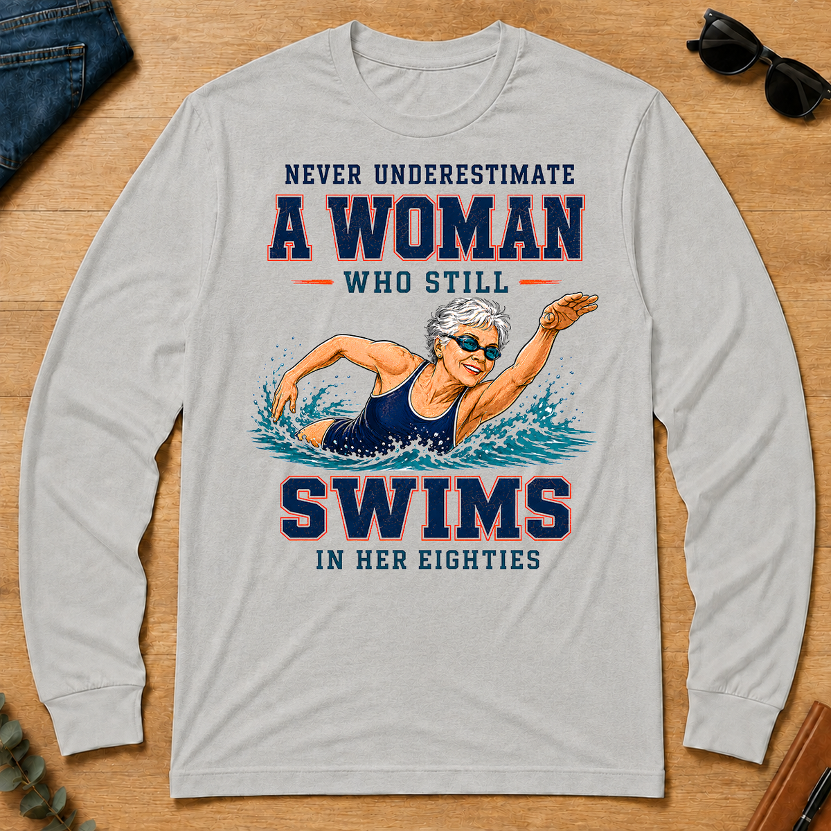 Never Underestimate A Woman Still Swims In Her 80s - ash - LST2D-Ash