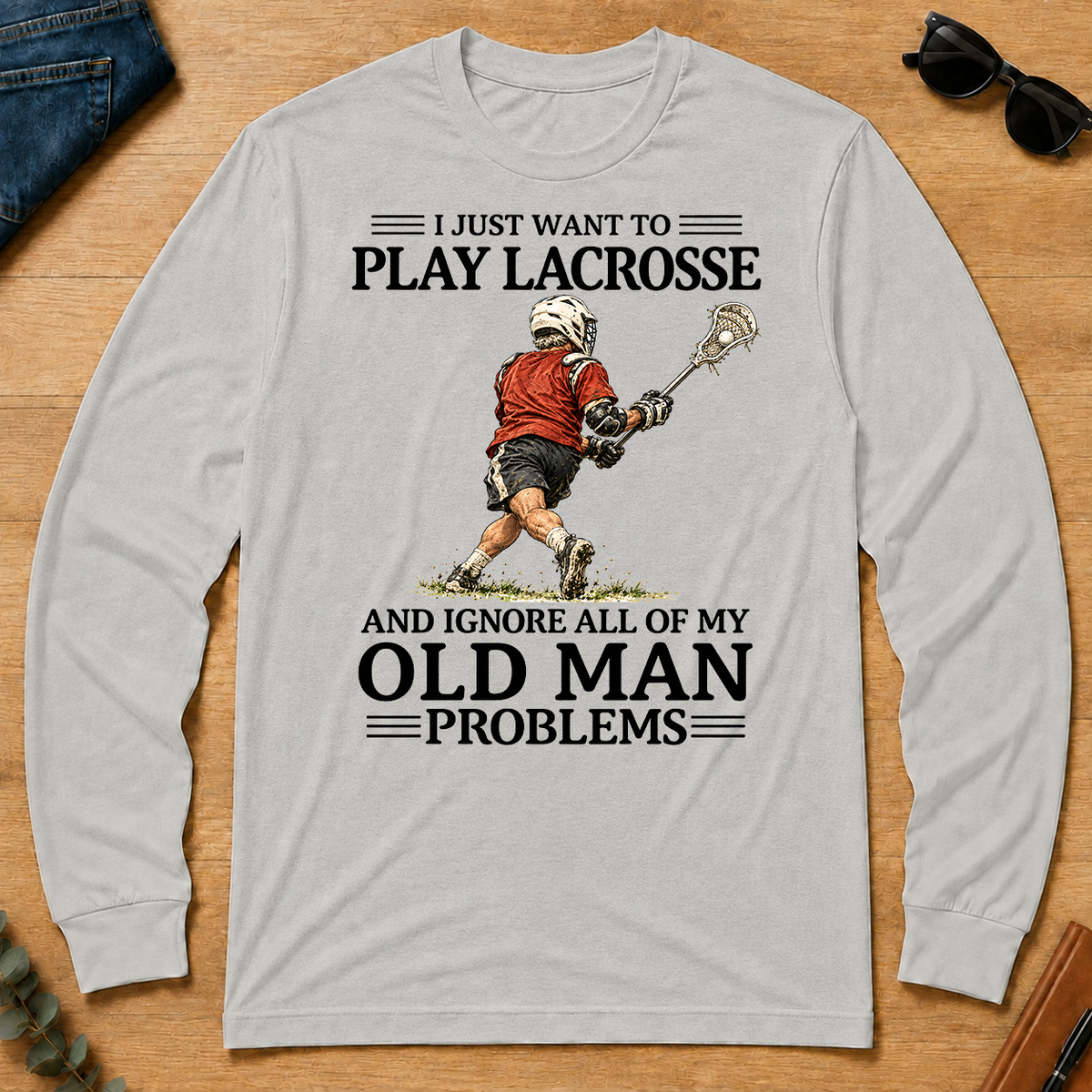I Just Want To Play Lacrosse - ash - LST2D-Ash