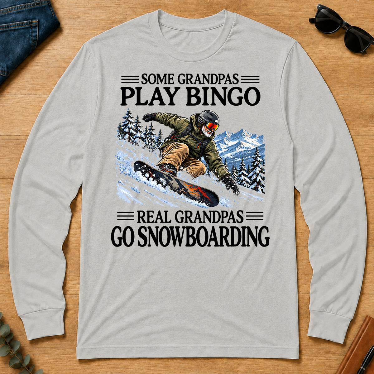 Some Grandpas Play Bingo Real Grandpas Go Snowboarding - ash - LST2D-Ash
