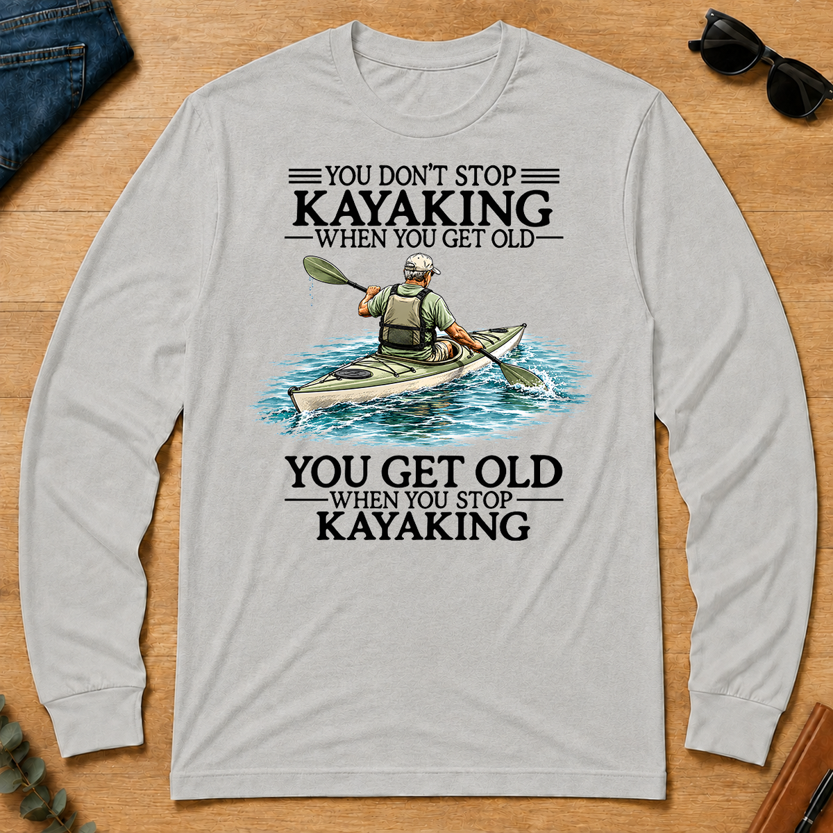Don't Stop Kayaking - ash - LST2D-Ash