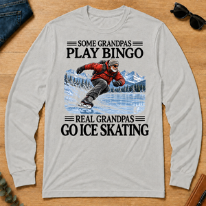 Some Grandpas Play Bingo Real Grandpas Go Ice Skating - ash - LST2D-Ash