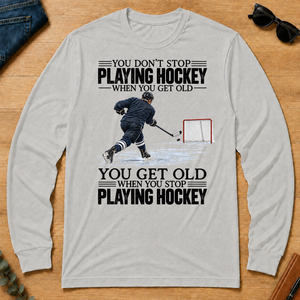 Vintage You Get Old When You Stop Playing Hockey - ash - LST2D-Ash