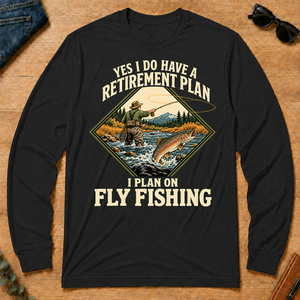 I Plan On Fly Fishing - black - LST2D-Black