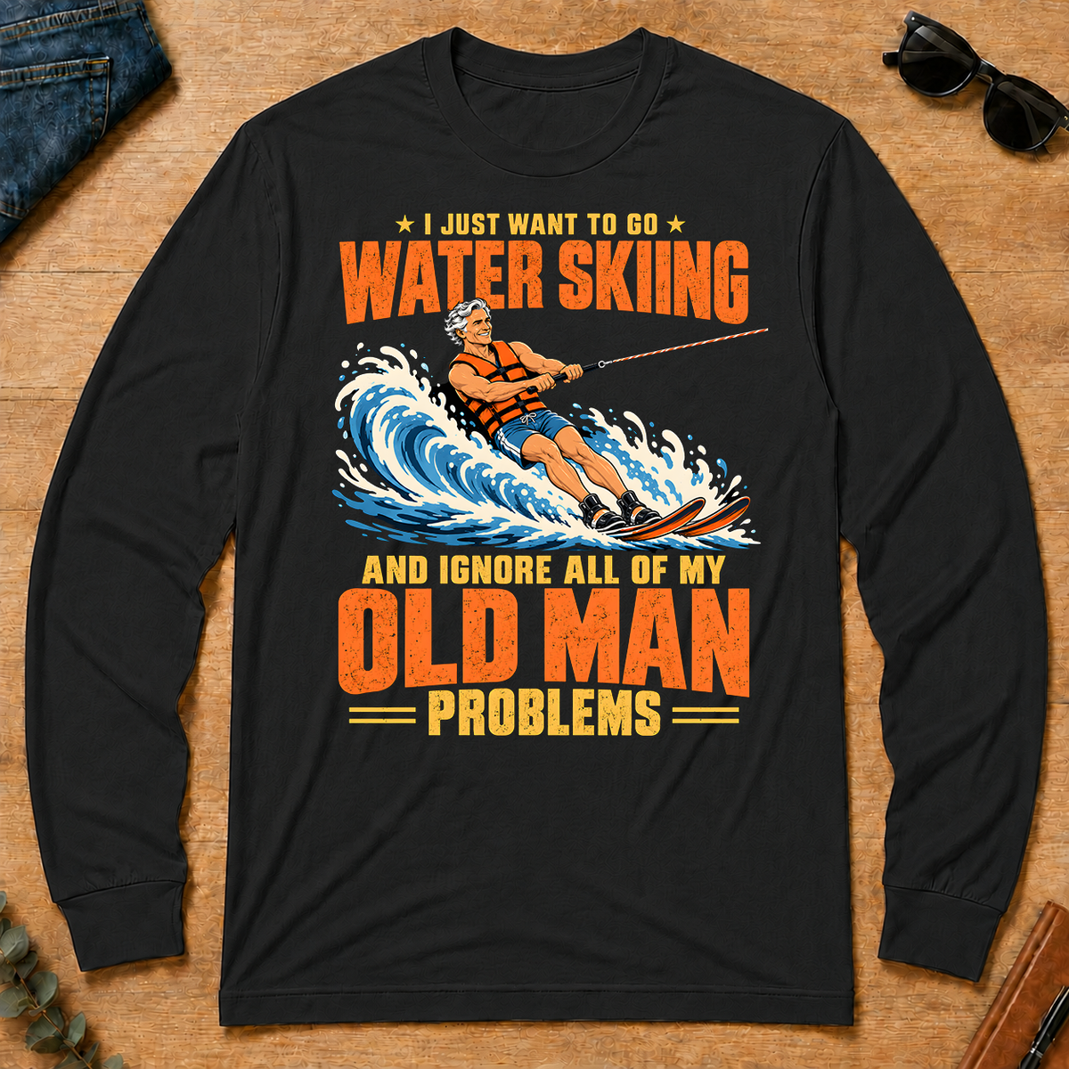 I Just Want To Go Water Skiing - black - LST2D-Black