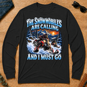 Snowmobiles Are Calling And I Must Go - black - LST2D-Black