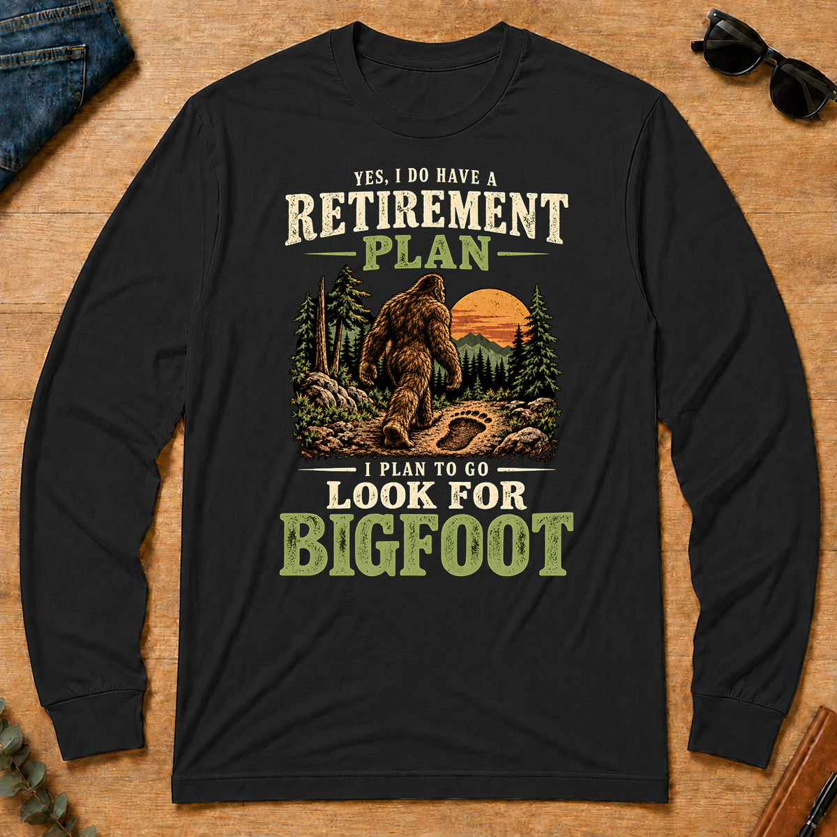 I Plan To Go Look For Bigfoot - black - LST2D-Black