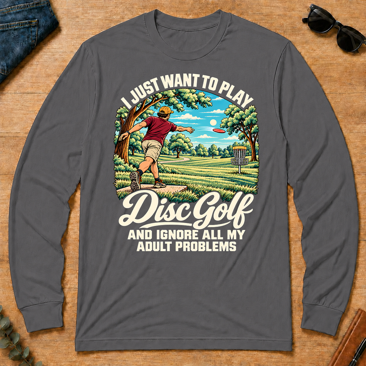 I Just Want To Play Disc Golf & Ignore All Adult Problems - charcoal - LST2D-Charcoal