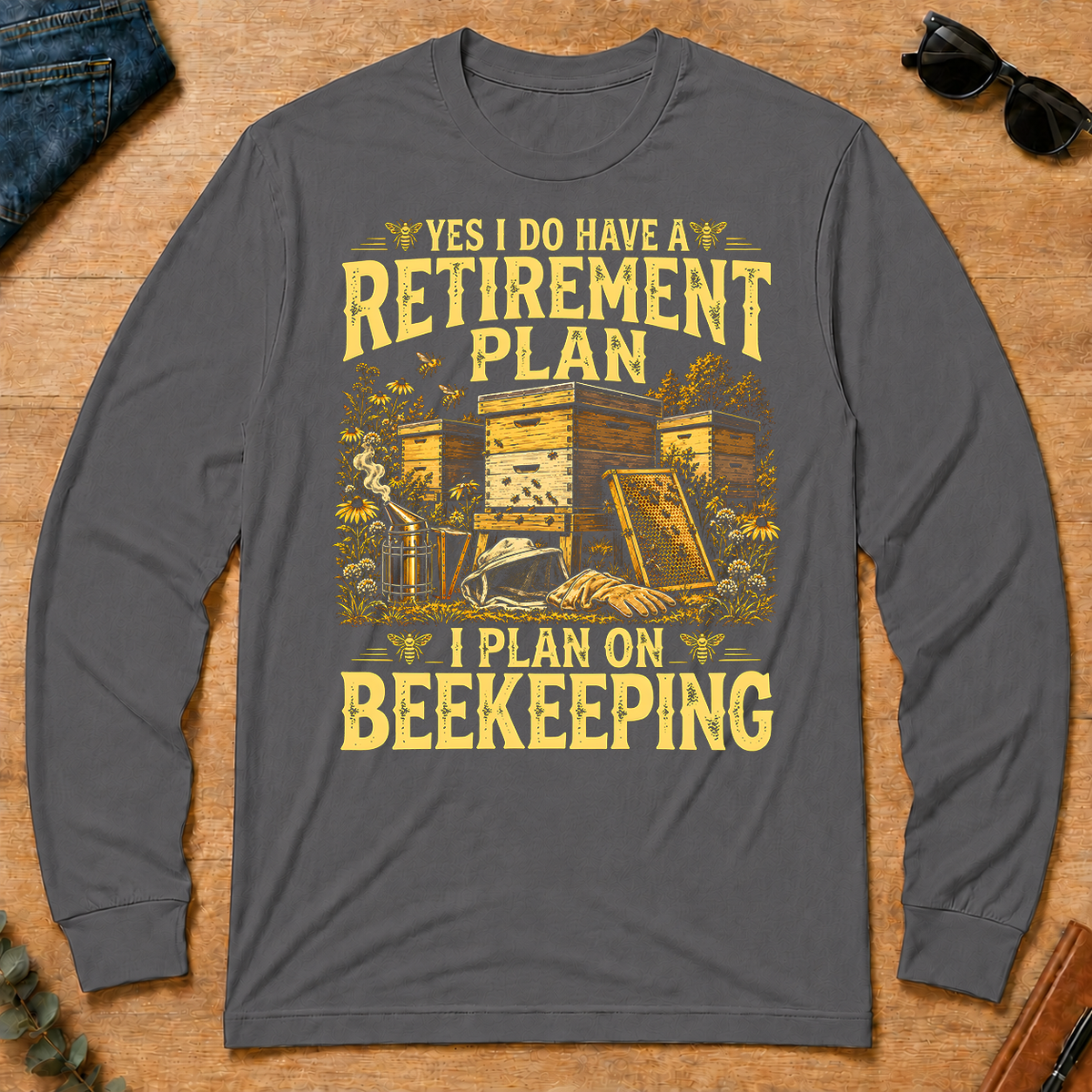 I Do Have A Retirement Plan I Plan On Beekeeping - charcoal - LST2D-Charcoal