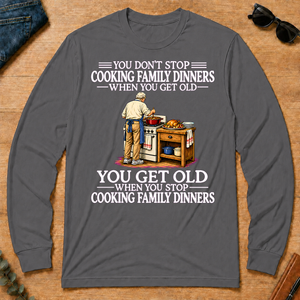 Old Man Don't Stop Cooking Family Dinner - charcoal - LST2D-Charcoal