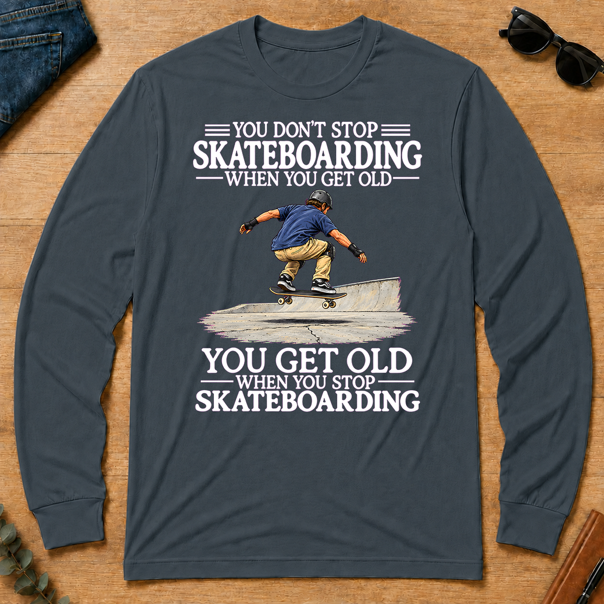 Old Man Don't Stop Skateboarding - dark-heather - LST2D-DarkHeather