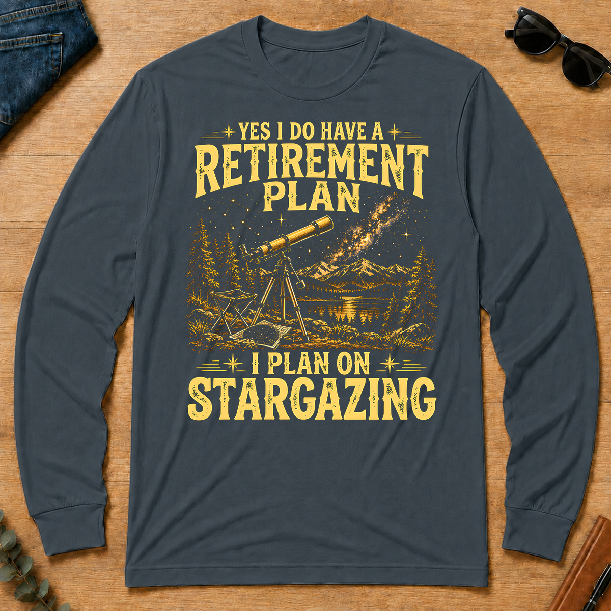 I Do Have A Retirement Plan I Plan On Stargazing - dark-heather - LST2D-DarkHeather