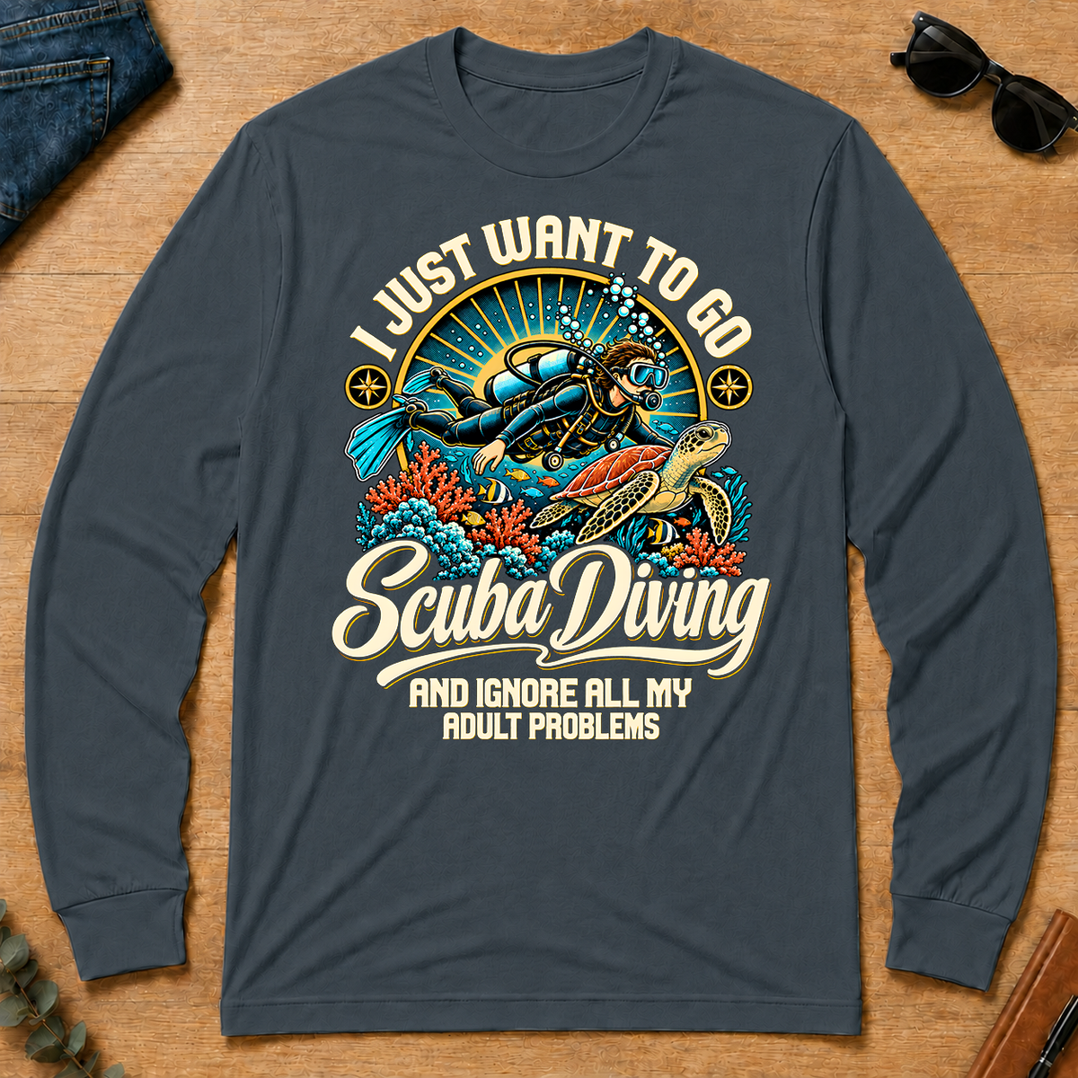 I Just Want To Go Scuba Diving & Ignore All Adult Problems - dark-heather - LST2D-DarkHeather