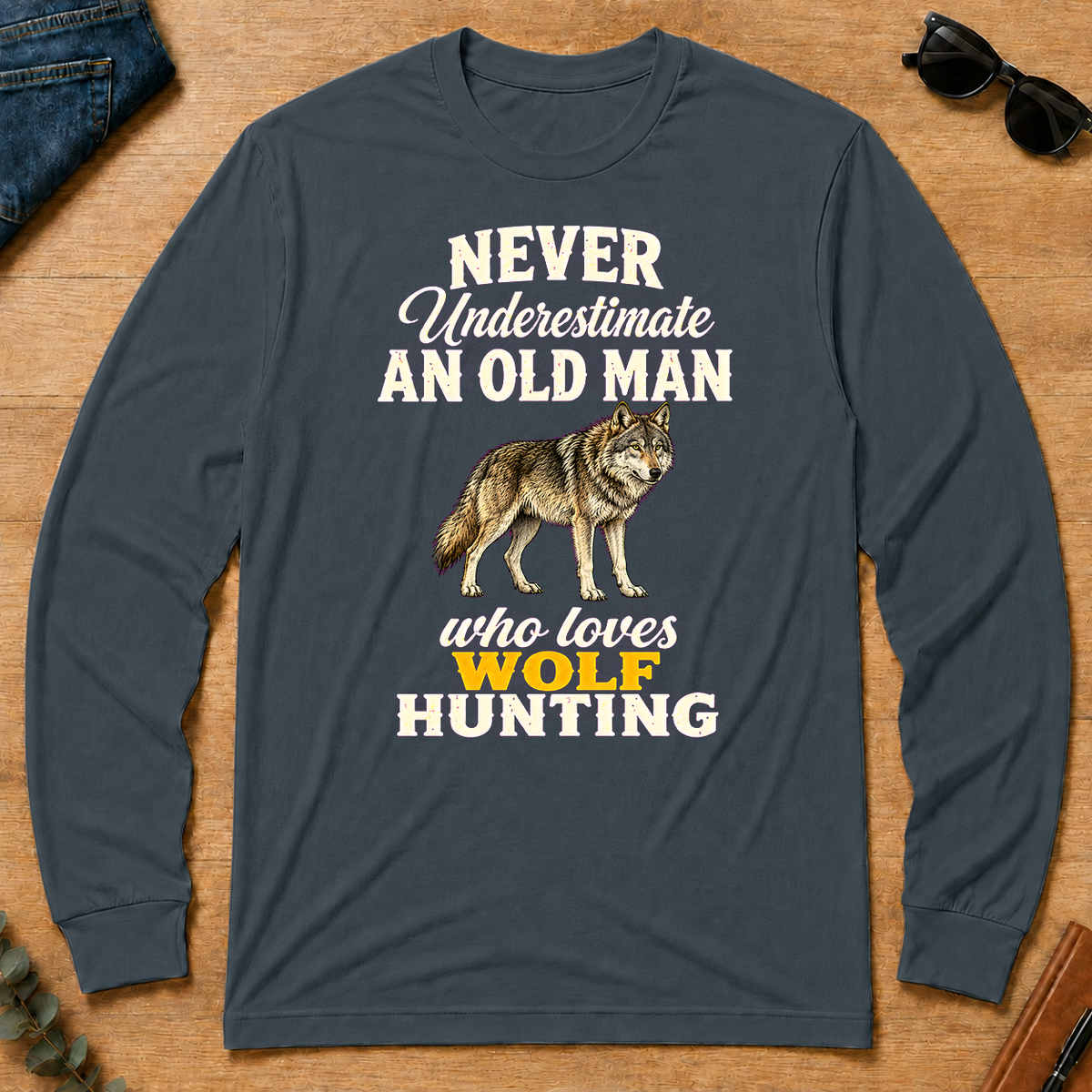 Never Underestimate An Old Man Who Loves Wolf Hunting Retro - dark-heather - LST2D-DarkHeather