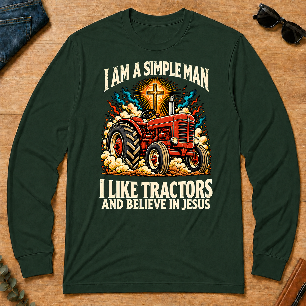 I Like Tractors & Believe In Jesus - forest-green - LST2D-ForestGreen