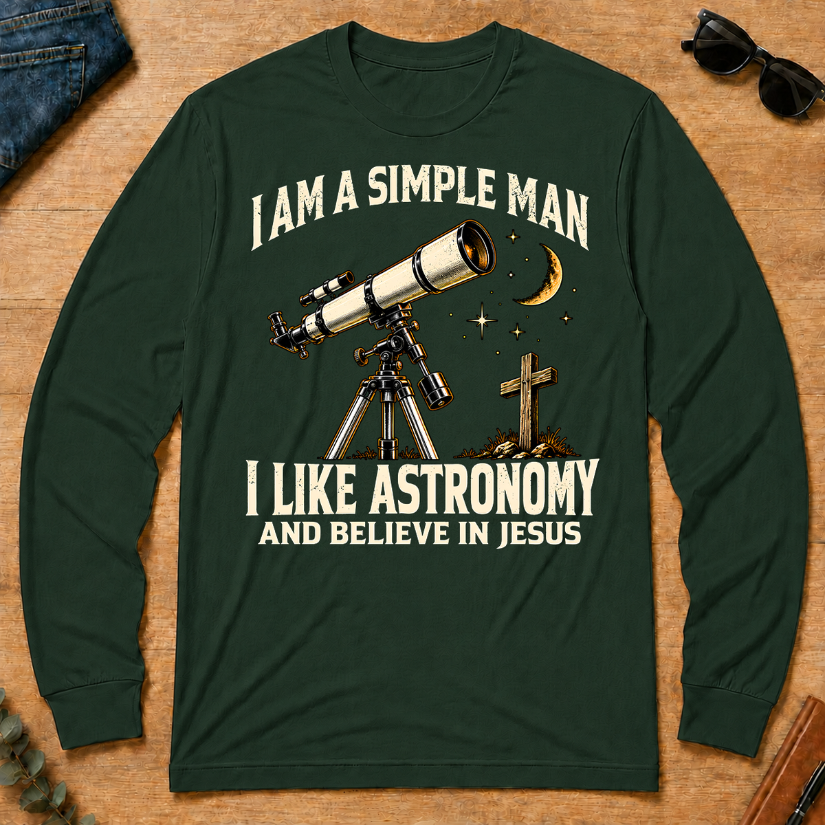 I Am Simple Man I Like Astronomy - forest-green - LST2D-ForestGreen