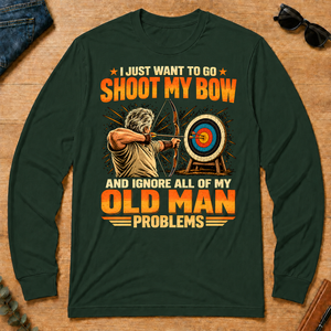 I Just Want To Go Shoot My Bow - forest-green - LST2D-ForestGreen