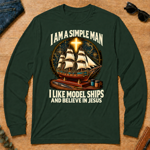 I Like Model Ships & Believe In Jesus - forest-green - LST2D-ForestGreen