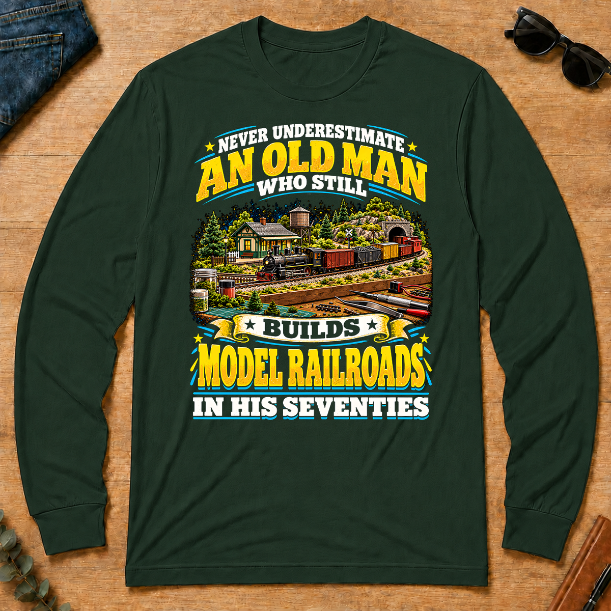 Yellow An Old Man Still Builds Model Railroads In His Seventies - forest-green - LST2D-ForestGreen