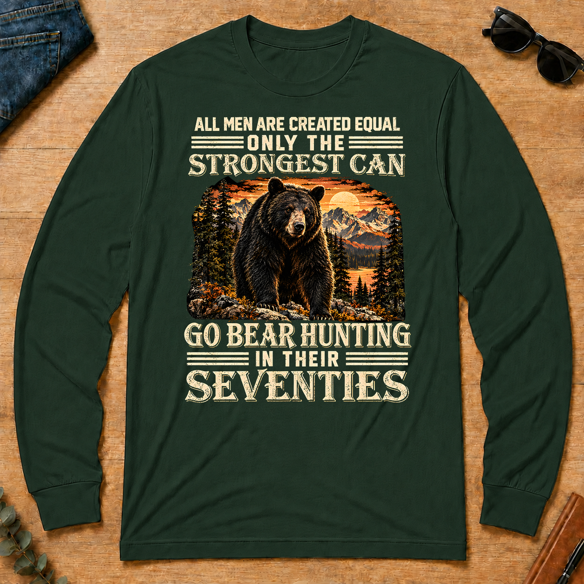 Vintage Bear Hunting Strongest Man In Seventies - forest-green - LST2D-ForestGreen