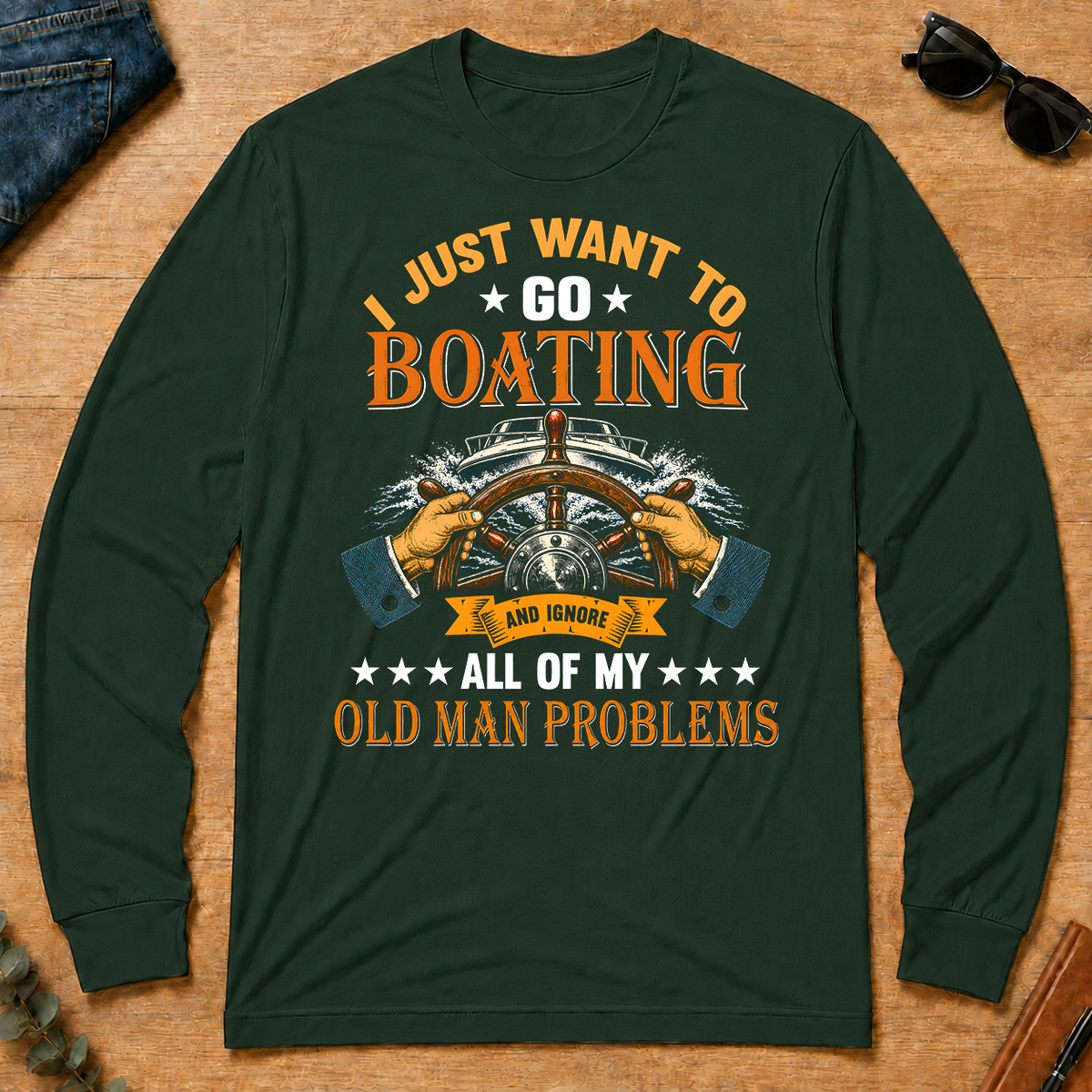 Vintage I Just Want To Go Boating - forest-green - LST2D-ForestGreen